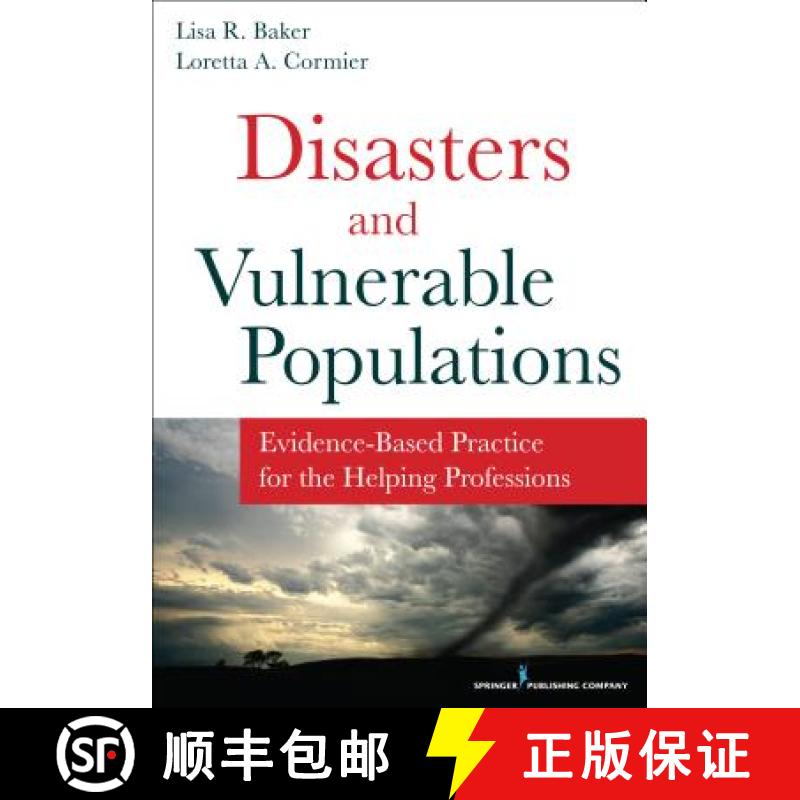 【3-4周达】Disasters and Vulnerable Populations : Evidence-Based Practice for the Helping Professions [9780826198457]