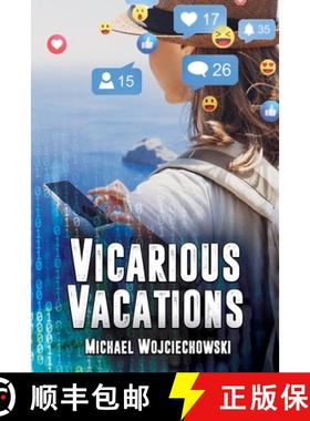 【3-4周达】Vicarious Vacations [9781684335947]