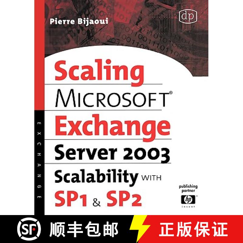 【2-3周达】Microsoft (R) Exchange Server 2003 Scalability with SP1 and SP2 [9781555583002]