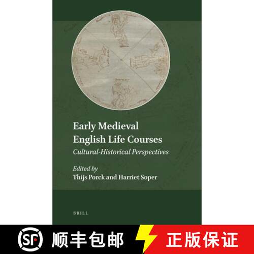 预订 精装 Early Medieval English Life Courses: Cultural-Historical Perspectives [9789004499294]