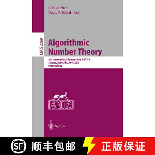 【3-4周达】Algorithmic Number Theory : 5th International Symposium, ANTS-V, Sydney, Australia, July 7... [9783540438632]