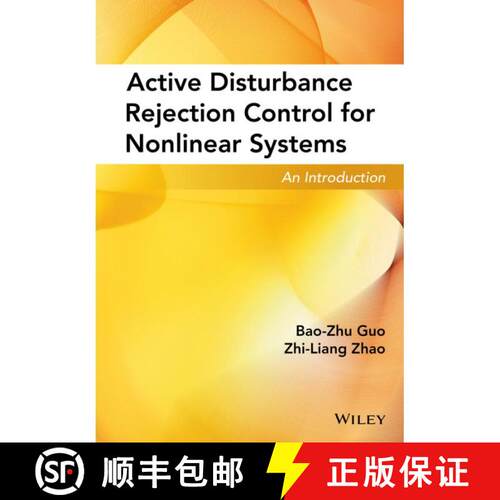 【3-4周达】精装 Active Disturbance Rejection Control For Nonlinear Systems: An Introduction [Wiley电... [9781119239925]