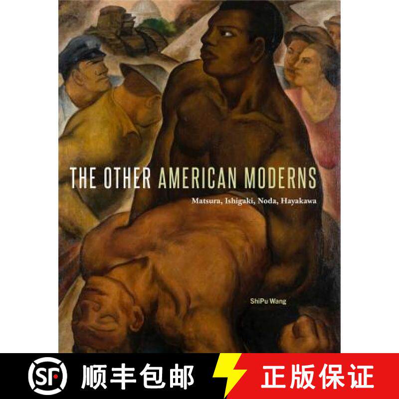 【3-4周达】精装 The Other American Moderns – Matsura, Ishigaki, Noda, Hayakawa [9780271077734]