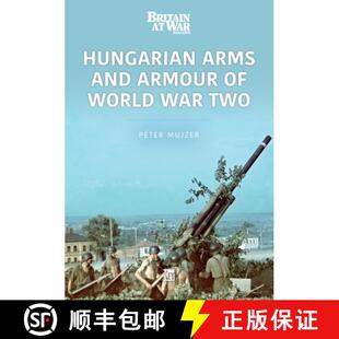 War 9781913870645 Hungarian Armour and 3周达 Arms Two World