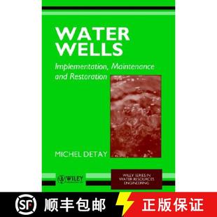 【3-4周达】Water Wells - Implementation, Maintenance & Restoration (Paper Only) [Wiley土木工程] [9780471966951]