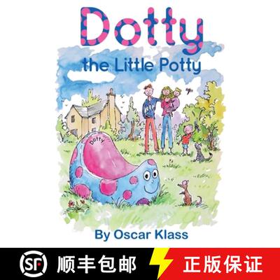 【3-4周达】Dotty the Little Potty [9781803698533]