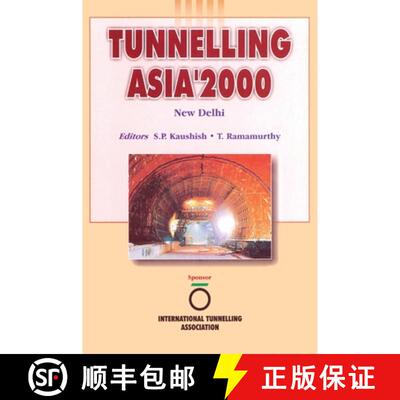 【3-4周达】Tunnelling Asia 2000: Proceedings New Delhi 2000: International Conference 26-29 September... [9789058092281]