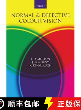 【3-4周达】Normal and Defective Colour Vision [9780198525301]