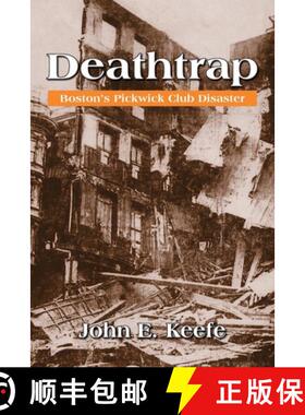 【3-4周达】Deathtrap: Boston's Pickwick Club Disaster [9798987730010]
