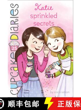 【3-4周达】Katie Sprinkled Secrets (Cupcake Diaries) [9781481429191]