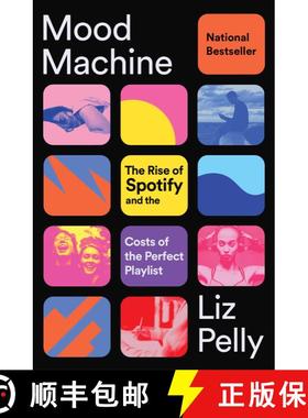 【3-4周达】Mood Machine: The Rise of Spotify and the Costs of the Perfect Playlist [9781668083512]