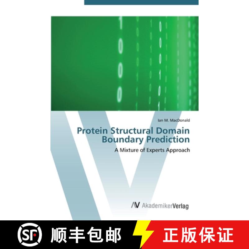 预订 Protein Structural Domain Boundary Prediction [9783639453447]