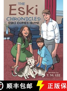 【3-4周达】The Eski Chronicles: Eski Comes Home [9781480830349]