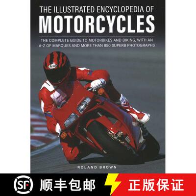 【3-4周达】The Illustrated Encyclopedia of Motorcycles: The complete guide to motorbikes and biking, ... [9780754835882]