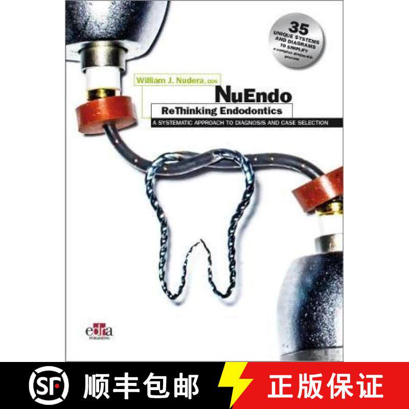 【3-4周达】精装 NuEndo ReThinking Endodontics - A systematic approach to diagnosis and case selection [9781735149745]