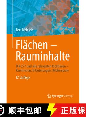 【3-4周达】Flächen – Rauminhalte: DIN 277 und alle relevanten Richtlinien – Kommentar, Erläuterun... [9783658362881]