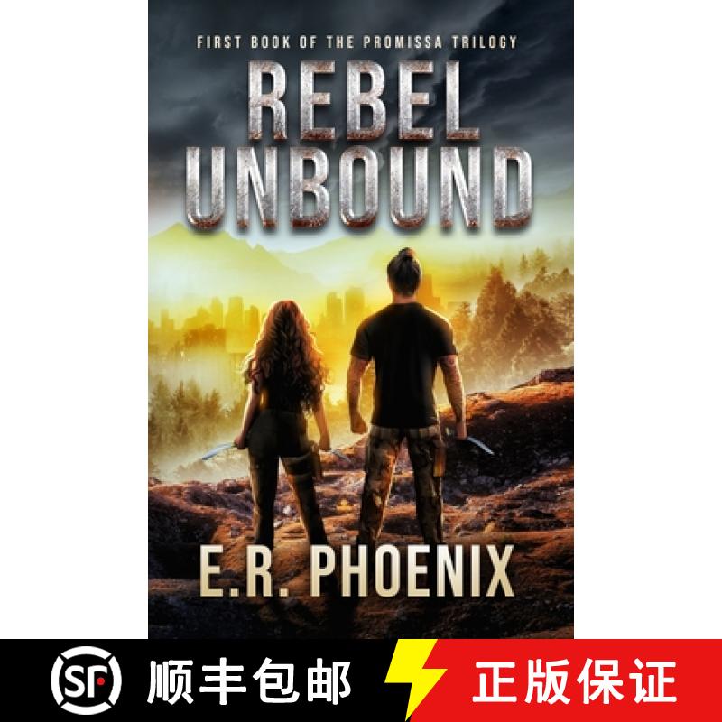 【3-4周达】Rebel Unbound: First Book of the Promissa Trilogy [9798991028509]