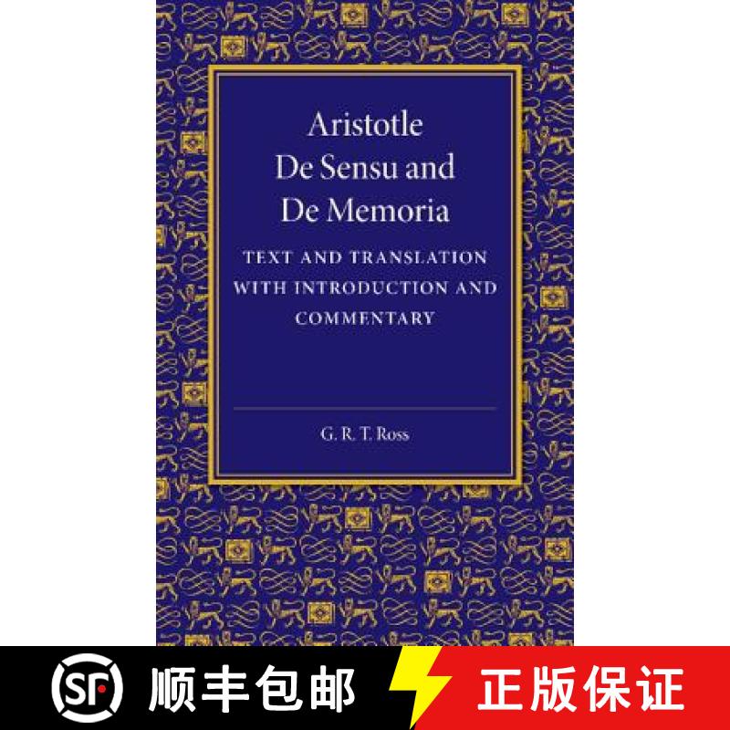 【3-4周达】de Sensu and de Memoria: Text and Translation with Introduction and Commentary [9781107418646]