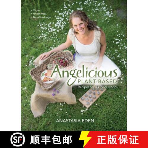 【3-4周达】Angelicious Plant-based: Recipes for a kinder world [9781916159211]