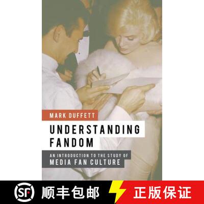 【3-4周达】Understanding Fandom: An Introduction to the Study of Media Fan Culture [9781441158550]