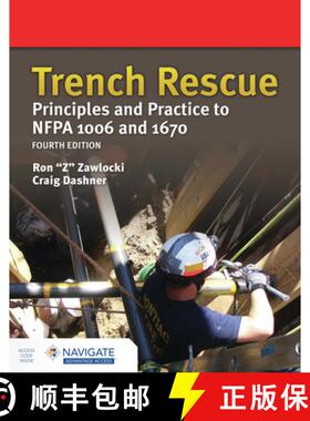 【3-4周达】Trench Rescue: Principles and Practice to NFPA 1006 and 1670 [9781284202342]