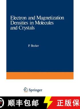 【3-4周达】Electron and Magnetization Densities in Molecules and Crystals [9781468410204]