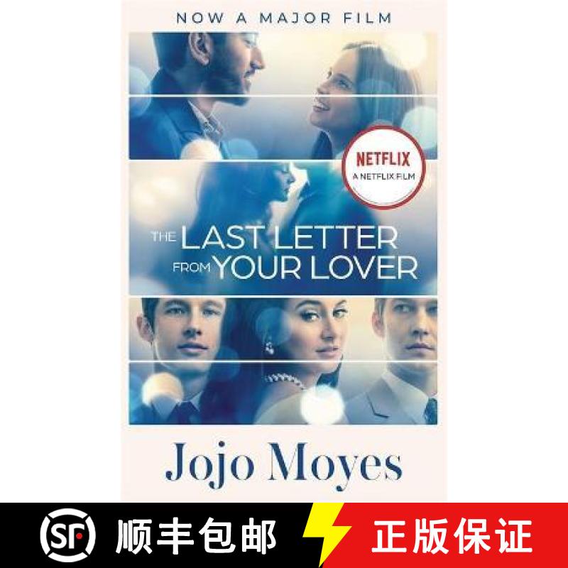 The Last Letter from Your Lover : 'An exquisite tale of love lost, love found and the power of letter... [9781529364743]