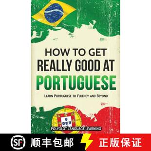 Good How and 9781950321100 Fluency Get 4周达 Portuguese Really Beyond Learn