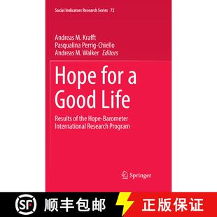 【3-4周达】Hope for a Good Life: Results of the Hope-Barometer International Research Program (Softco... [9783030087067]