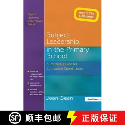 【3-4周达】精装 Subject Leadership in the Primary School: A Practical Guide for Curriculum Coordinators [9781138172968]