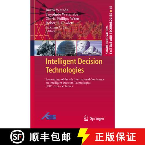 【3-4周达】Intelligent Decision Technologies : Proceedings of the 4th International Conference on Int... [9783642441028]