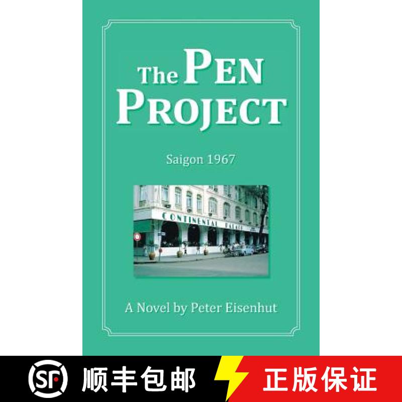 【2-3周达】The Pen Project: Saigon 1967 [9781504360647]