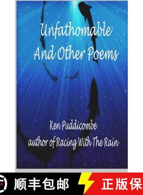 预订 Unfathomable: And Other Poems [9781999136550]