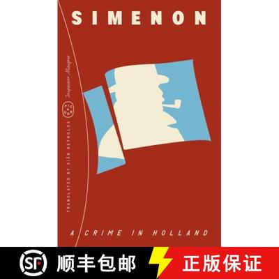 【3-4周达】A Crime in Holland (Inspector Maigret) [9781250391063]