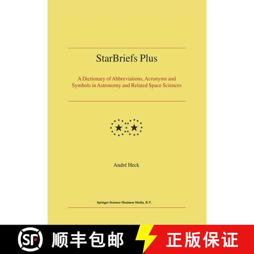 【3-4周达】StarBriefs Plus : A Dictionary of Abbreviations, Acronyms and Symbols in Astronomy and Rel... [9789401569620]