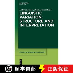 Linguistic Variation Structure Interpretation 4周达 and 9781501526701