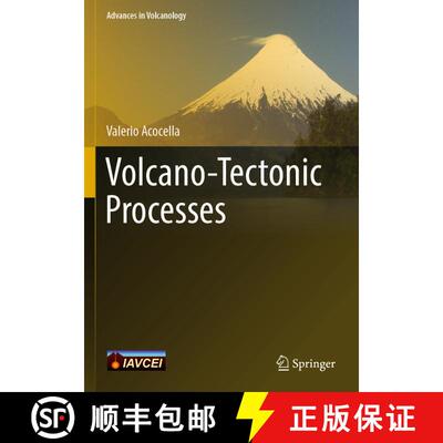 【3-4周达】Volcano-Tectonic Processes (1st ed. 2021) (1st ed. 2021) (1st ed. 2021) (1st ed. 2021) (1s... [9783030659707]