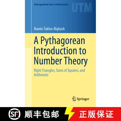 【3-4周达】A Pythagorean Introduction to Number Theory: Right Triangles, Sums of Squares, and Arithmetic [9783030026035]
