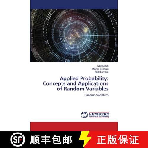 【3-4周达】Applied Probability: Concepts and Applications of Random Variables [9786208429928]