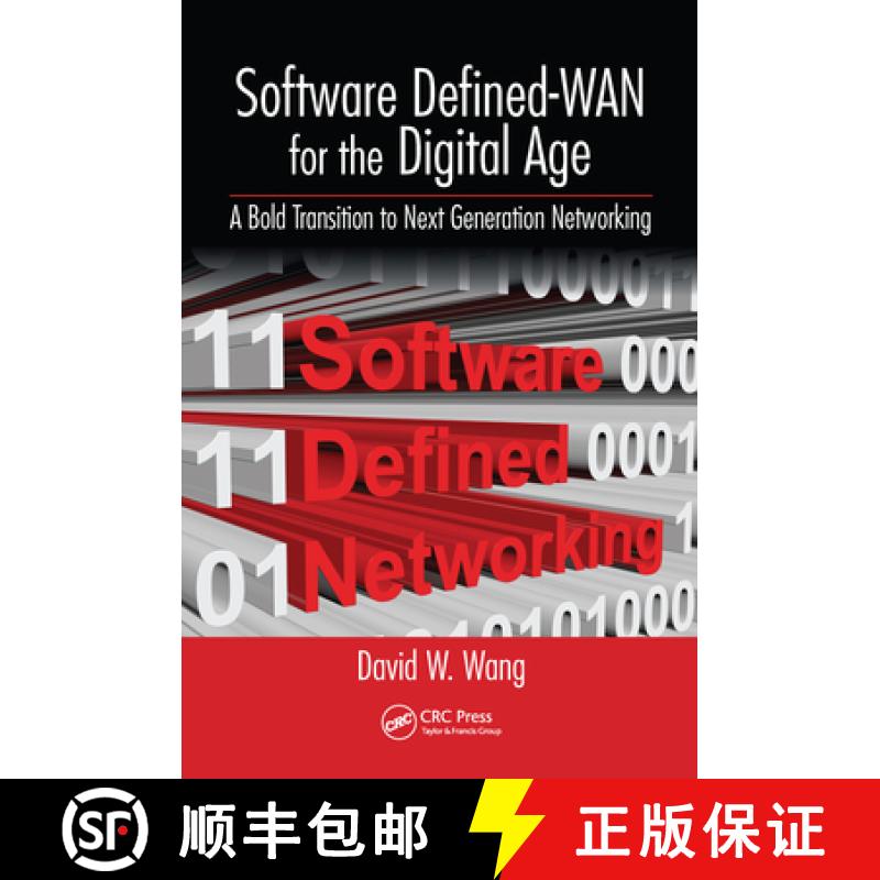 【3-4周达】Software Defined-WAN for the Digital Age: A Bold Transition to Next Generation Networking [9780367570835]