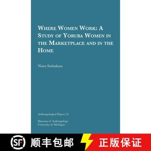 Volume Where Yoruba Study Work Home 9781949098068 Marketplace and Women 预订 the