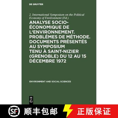 【3-4周达】Analyse socio-economique de l'environnement. Problemes de methode. Documents presentes au ... [9783111051826]