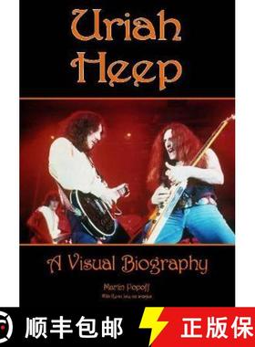 【3-4周达】Uriah Heep: A Visual Biography [9781912782567]
