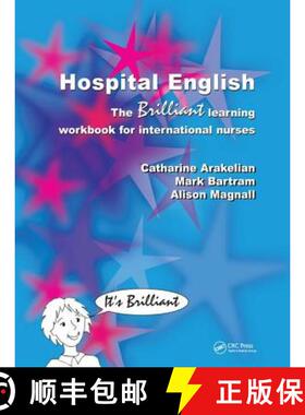 【3-4周达】Hospital English: The Brilliant Learning Workbook for International Nurses [9781138446649]