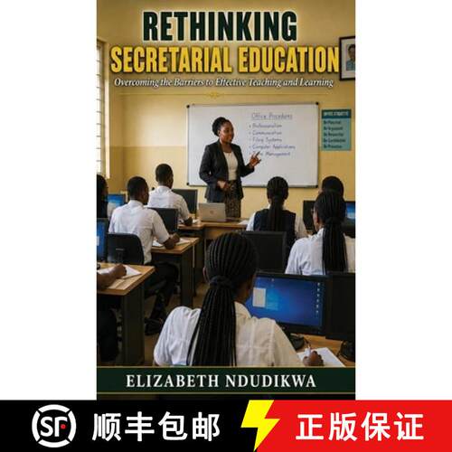 【3-4周达】Rethinking Secretarial Education: Overcoming the Barriers to Effective Teaching and Learning [9781919457987]
