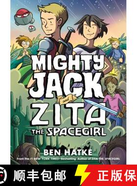 【3-4周达】Mighty Jack and Zita the Spacegirl [9781250191731]