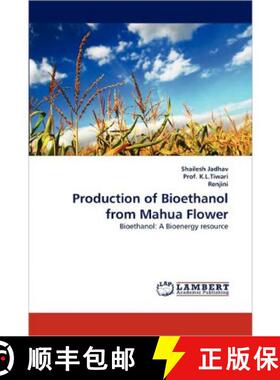预订 Production of Bioethanol from Mahua Flower [9783843391504]