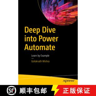 【3-4周达】Deep Dive into Power Automate : Learn by Example (First Edition) [9781484297315]