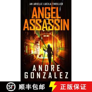 【3-4周达】Angel Assassin (Arielle Lucila Series, Book 1) [9781951762407]