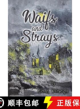 【3-4周达】Waifs and Strays [9798895430408]